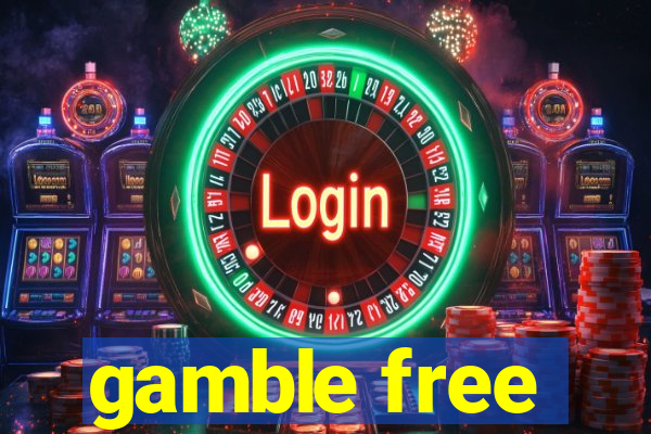 gamble free